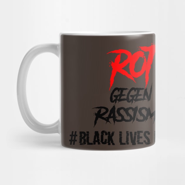 ROT GEGEN RASSISMUS by CloudyStars